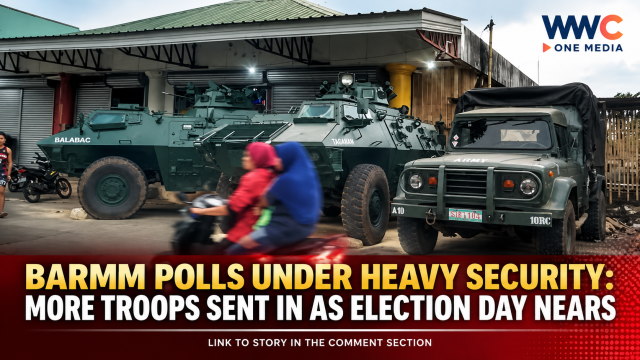 BARMM POLLS UNDER HEAVY SECURITY: More Troops Sent In as Election Day Nears