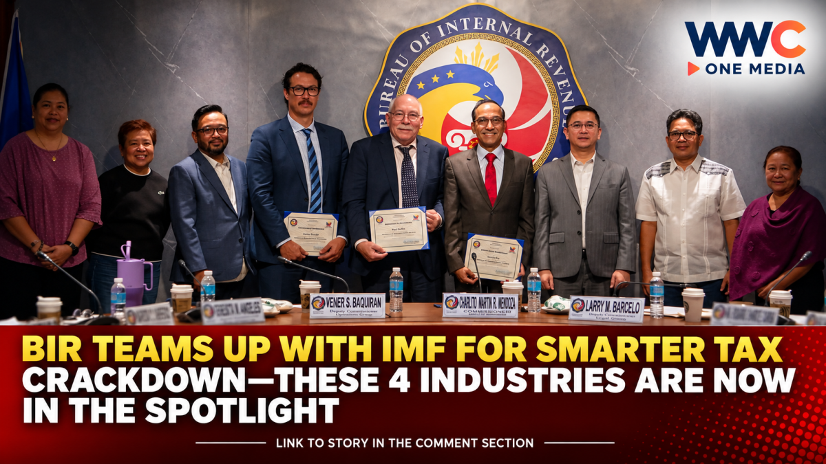 BIR Teams Up With IMF for Smarter Tax Crackdown—These 4 Industries Are Now in the Spotlight