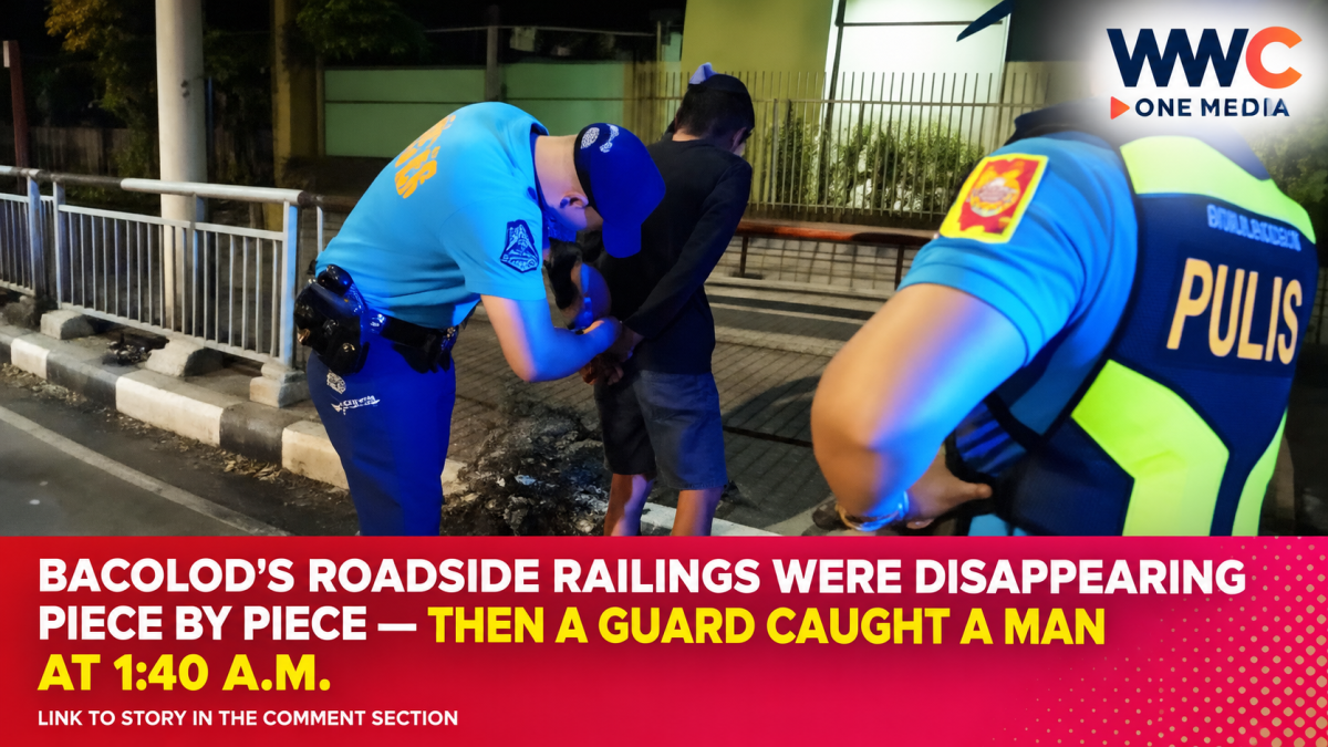 Bacolod’s Roadside Railings Were Disappearing Piece by Piece — Then a Guard Caught a Man at 1:40 A.M.