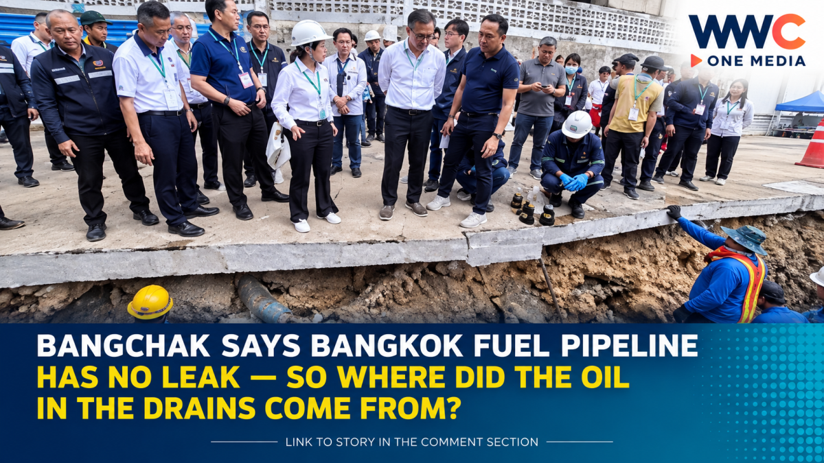 Bangchak Says Bangkok Fuel Pipeline Has No Leak — So Where Did the Oil in the Drains Come From?
