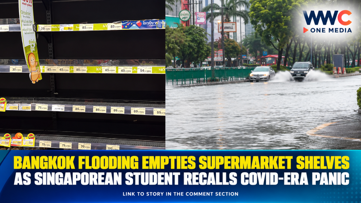 Bangkok Flooding Empties Supermarket Shelves as Singaporean Student Recalls Covid-Era Panic
