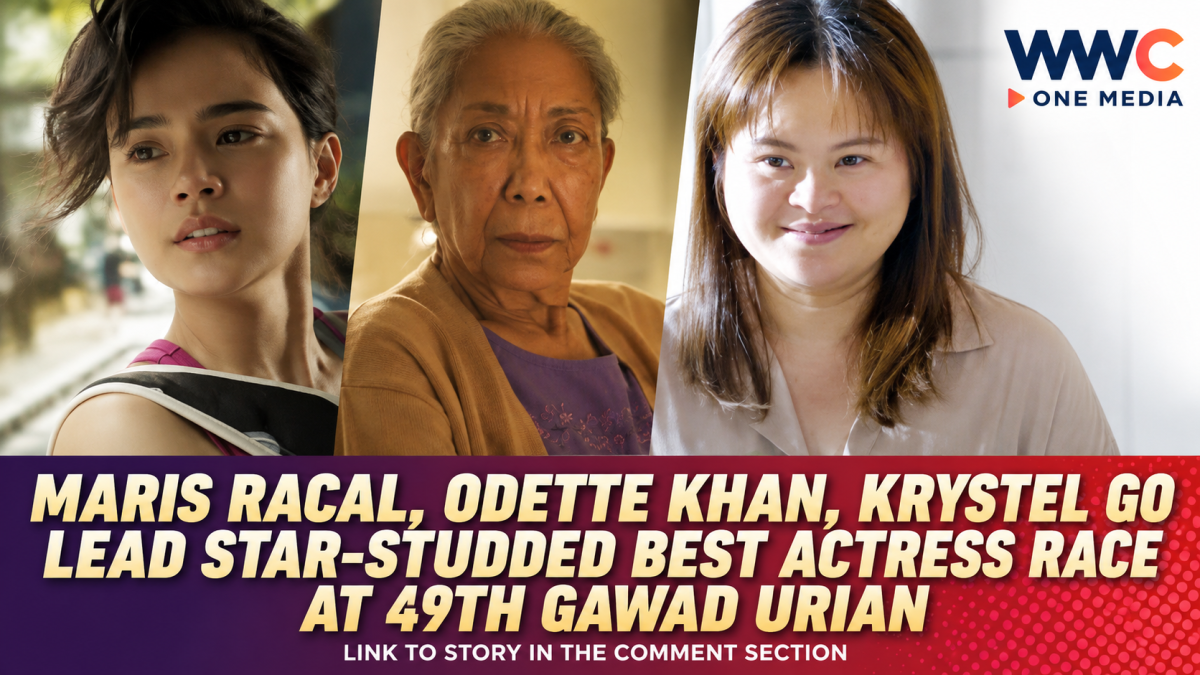 Maris Racal, Odette Khan, Krystel Go Lead Star-Studded Best Actress Race at 49th Gawad Urian