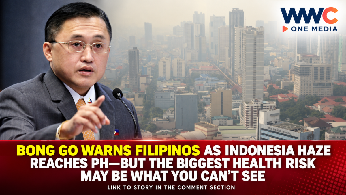 Bong Go Warns Filipinos as Indonesia Haze Reaches PH—But the Biggest Health Risk May Be What You Can’t See