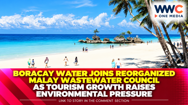 Boracay Water Joins Reorganized Malay Wastewater Council as Tourism Growth Raises Environmental Pressure