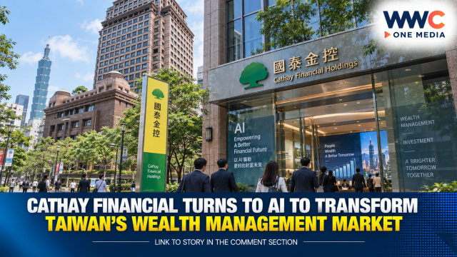 Cathay Financial Turns to AI to Transform Taiwan’s Wealth Management Market
