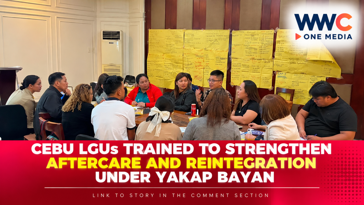 Cebu LGUs Trained to Strengthen Aftercare and Reintegration Under Yakap Bayan