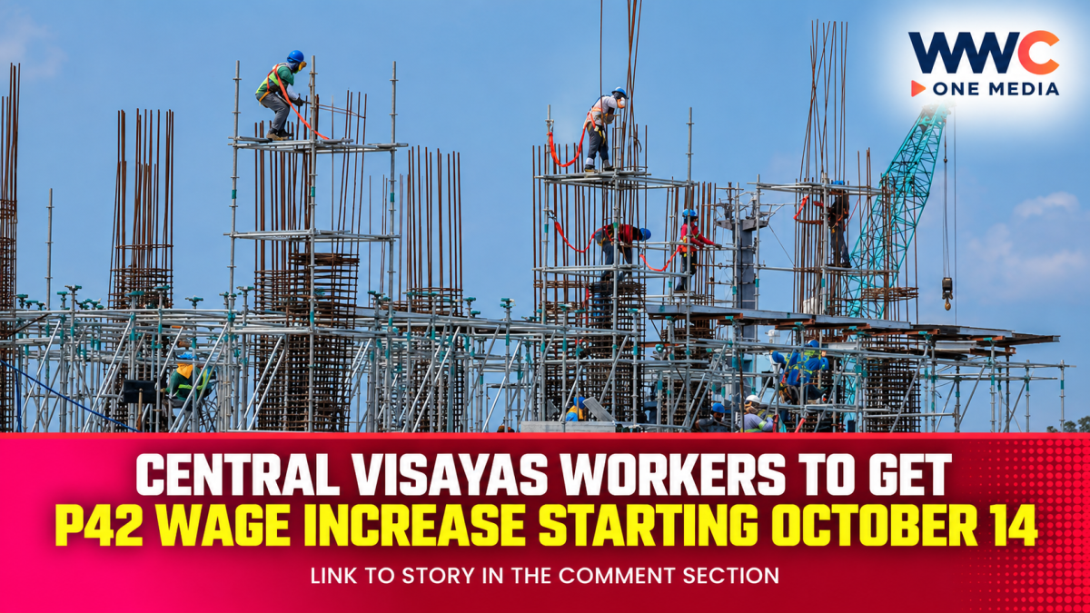 Central Visayas Workers to Get P42 Wage Increase Starting October 14