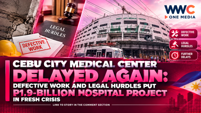 Cebu City Medical Center Delayed Again: Defective Work and Legal Hurdles Put P1.9-Billion Hospital Project in Fresh Crisis