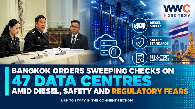 Bangkok Orders Sweeping Checks on 47 Data Centres Amid Diesel, Safety and Regulatory Fears