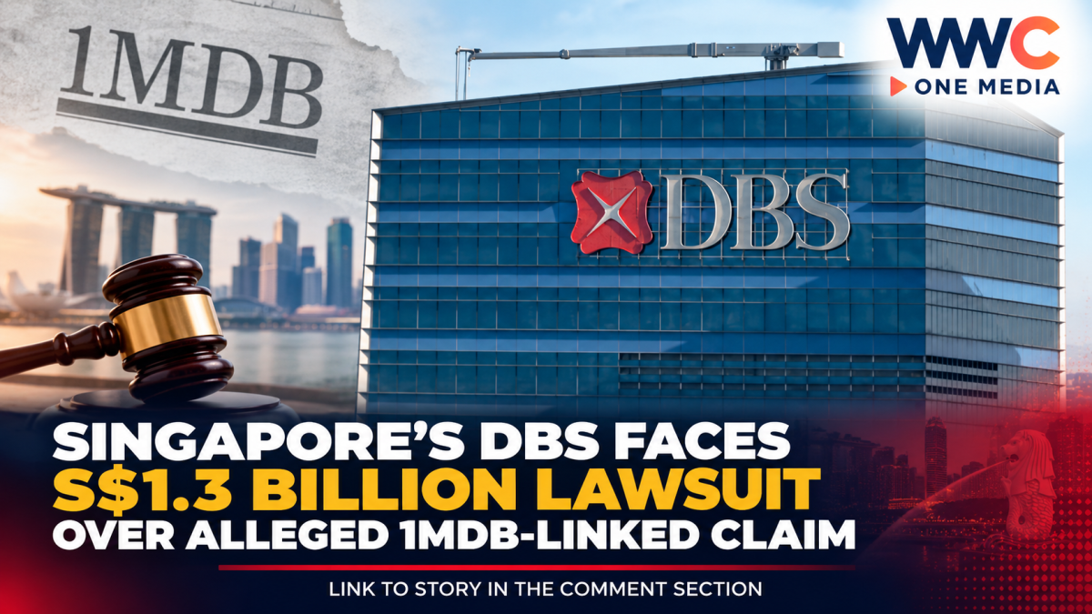 Singapore’s DBS Faces S$1.3 Billion Lawsuit Over Alleged 1MDB-Linked Claim