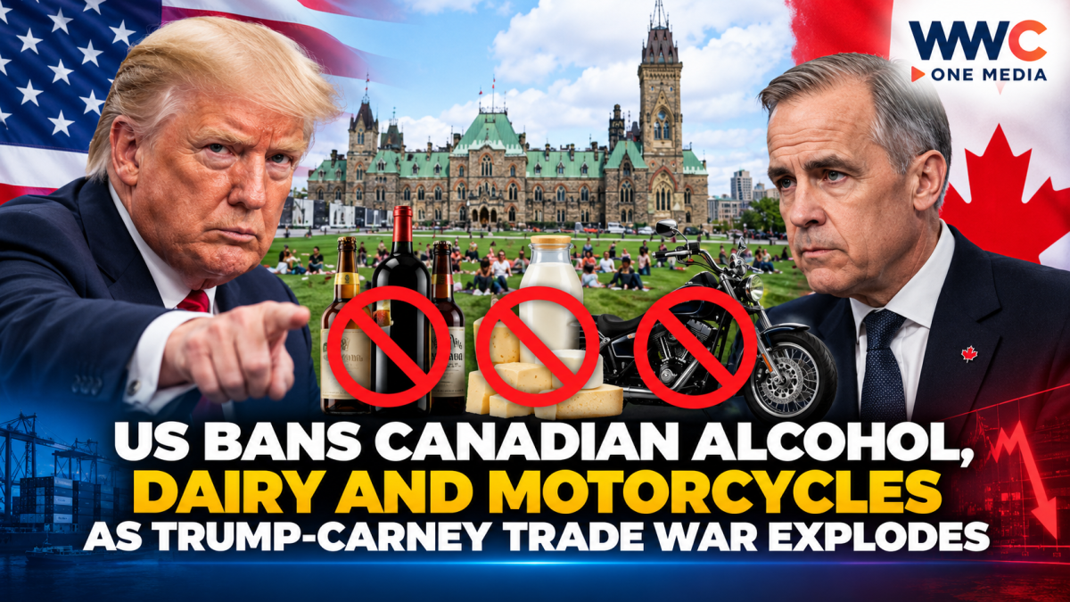 US Bans Canadian Alcohol, Dairy and Motorcycles as Trump-Carney Trade War Explodes