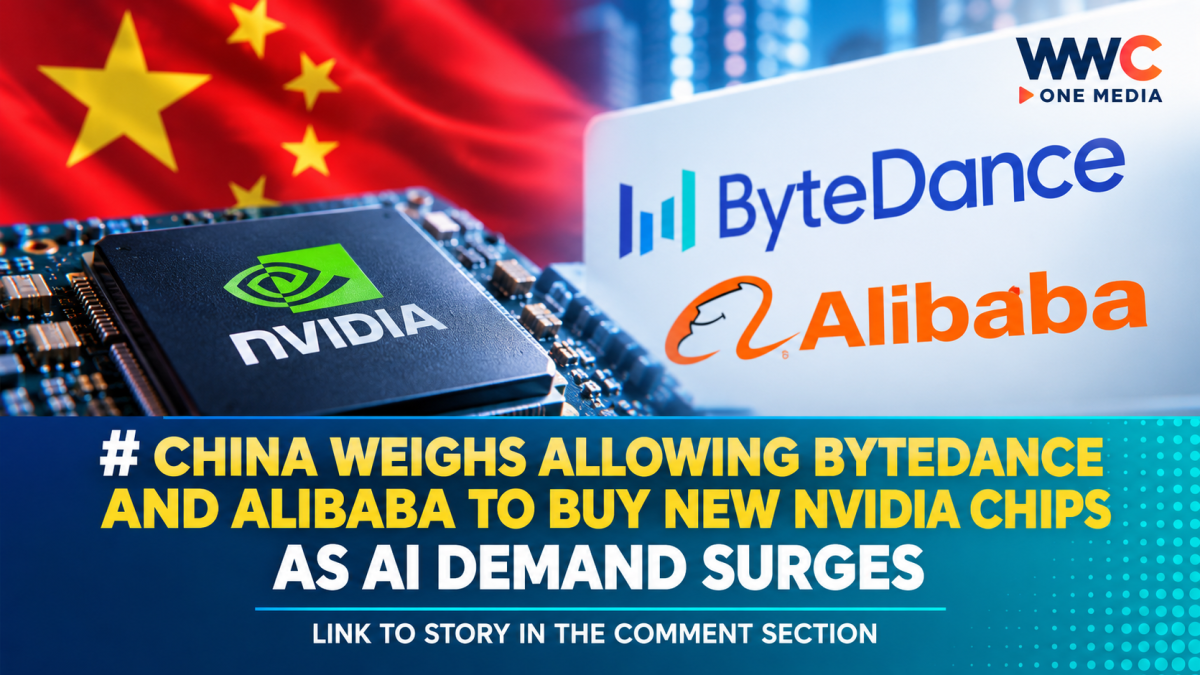China Weighs Allowing ByteDance and Alibaba to Buy New Nvidia Chips as AI Demand Surges
