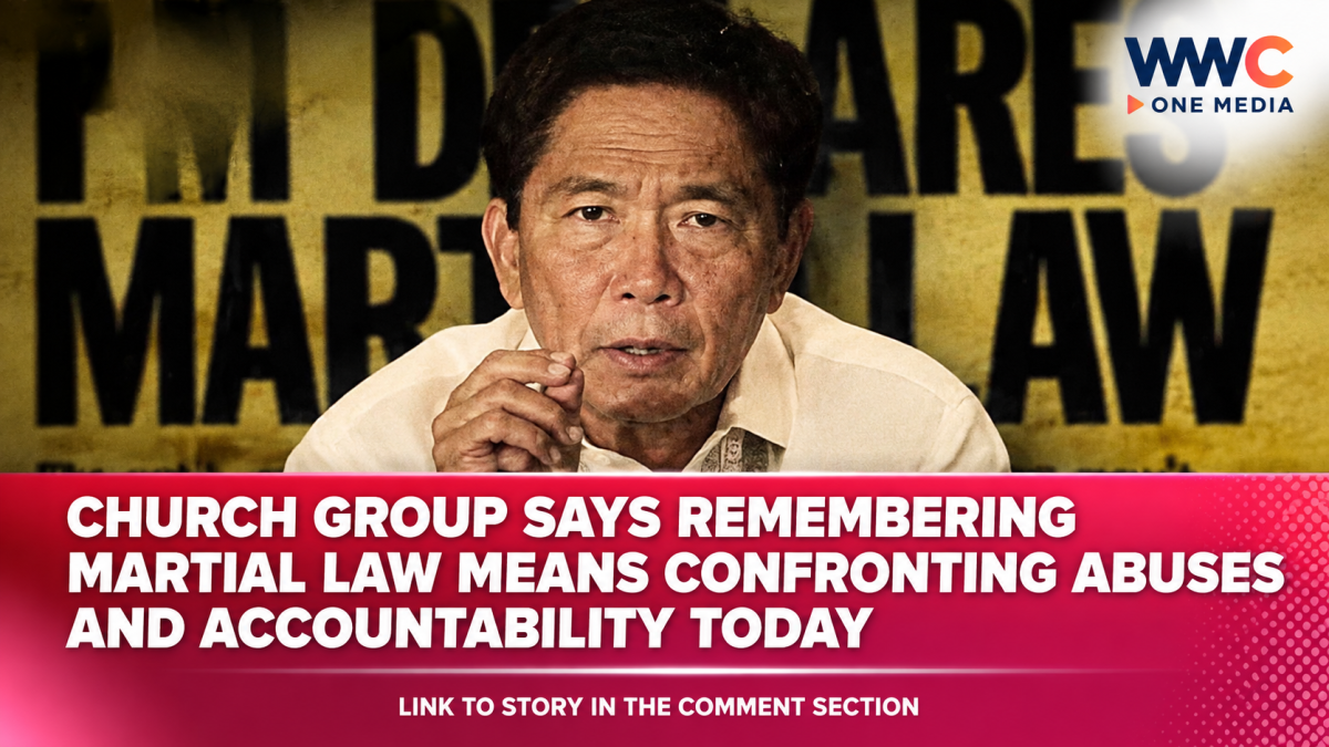 Church Group Says Remembering Martial Law Means Confronting Abuses and Accountability Today