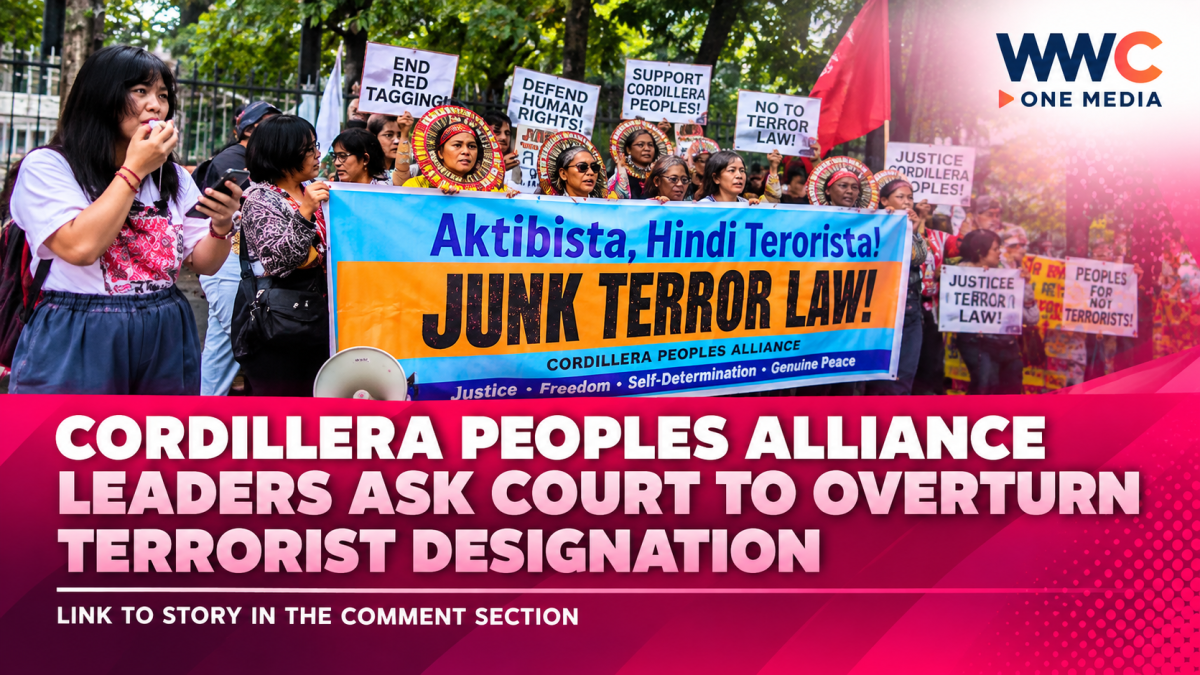 Cordillera Peoples Alliance Leaders Ask Court to Overturn Terrorist Designation