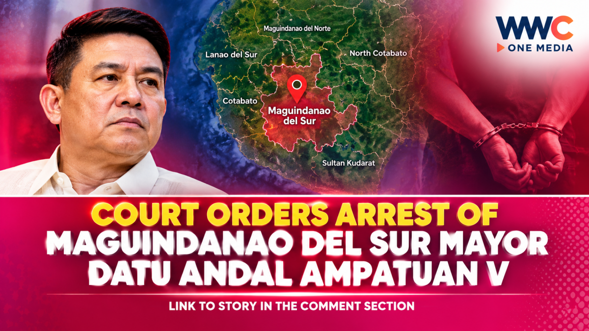 Court Orders Arrest of Maguindanao del Sur Mayor Datu Andal Ampatuan V