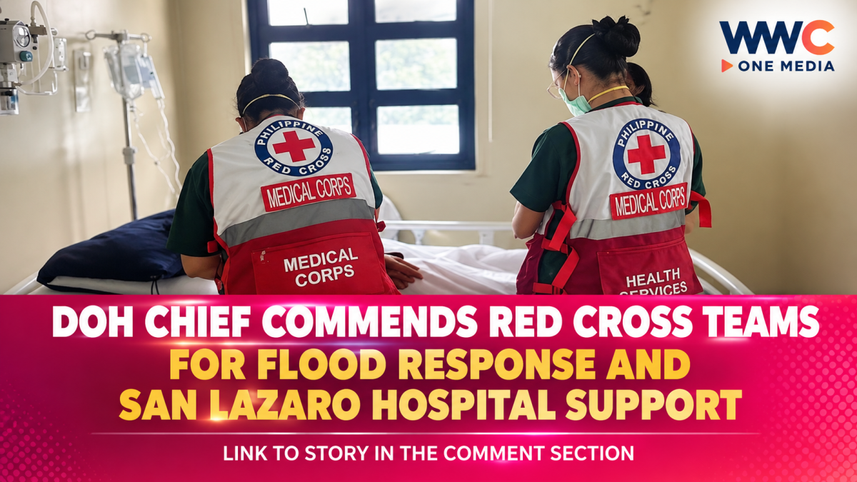 DOH Chief Commends Red Cross Teams for Flood Response and San Lazaro Hospital Support