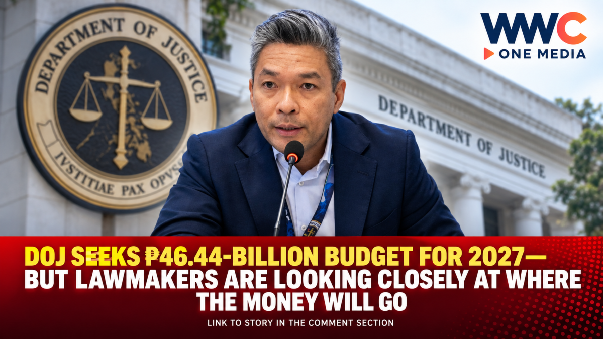 DOJ Seeks ₱46.44-Billion Budget for 2027—But Lawmakers Are Looking Closely at Where the Money Will Go