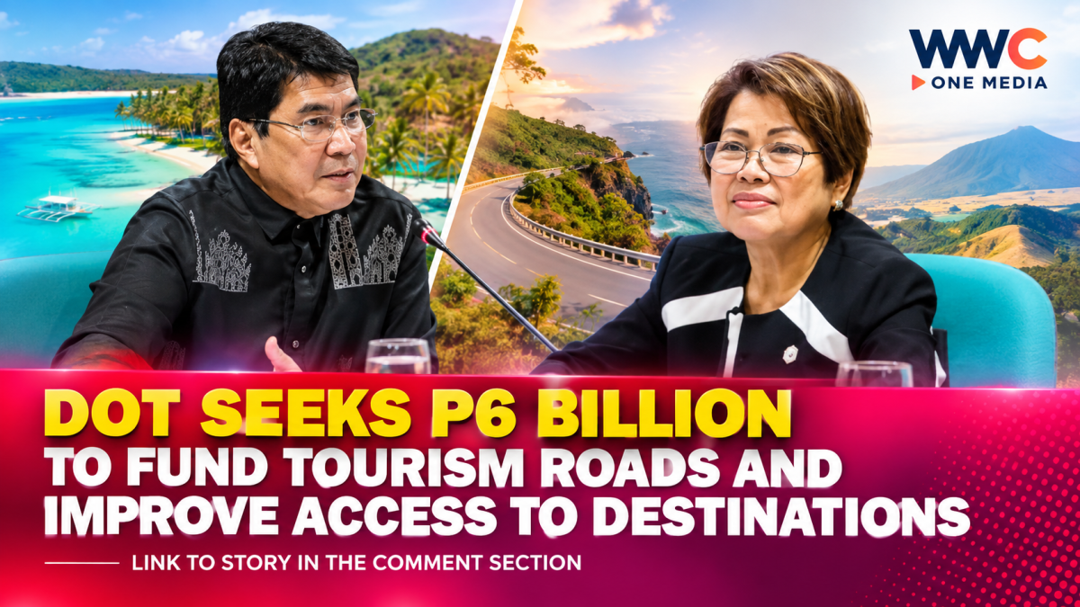 DOT Seeks P6 Billion to Fund Tourism Roads and Improve Access to Destinations