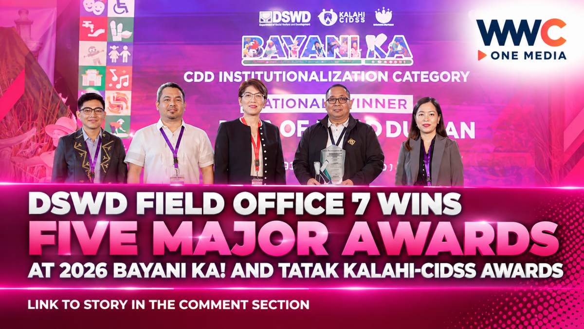 DSWD Field Office 7 Wins Five Major Awards at 2026 Bayani Ka! and Tatak KALAHI-CIDSS Awards