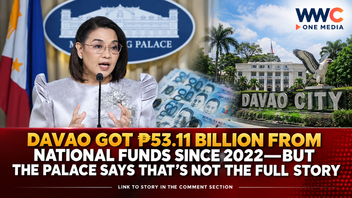 Davao Got ₱53.11 Billion From National Funds Since 2022—But the Palace Says That’s Not the Full Story