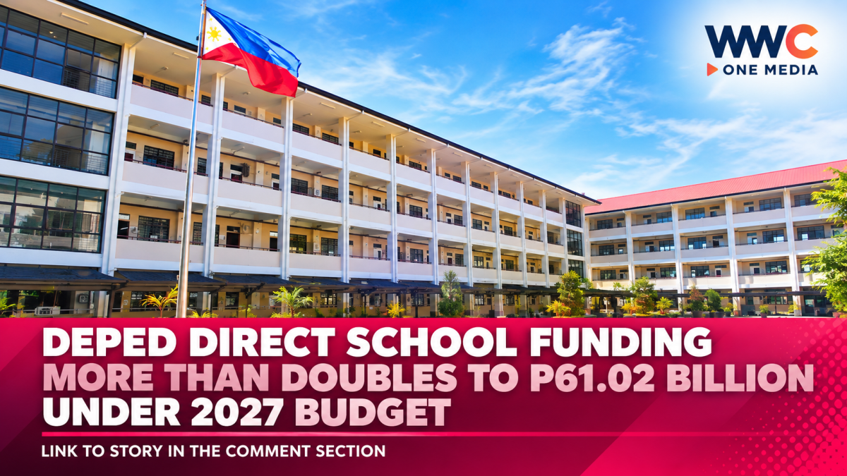 DepEd Direct School Funding More Than Doubles to P61.02 Billion Under 2027 Budget
