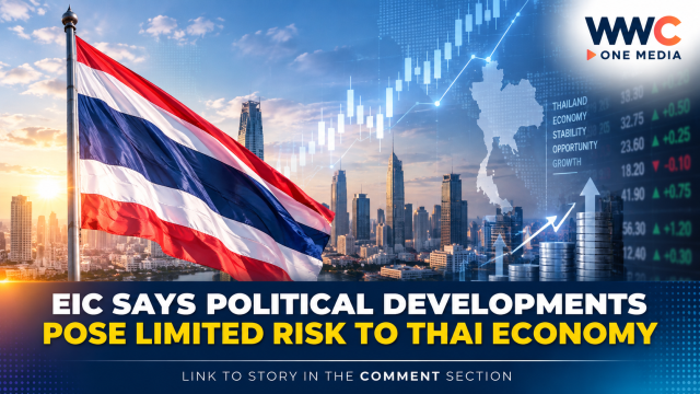 EIC Says Political Developments Pose Limited Risk to Thai Economy