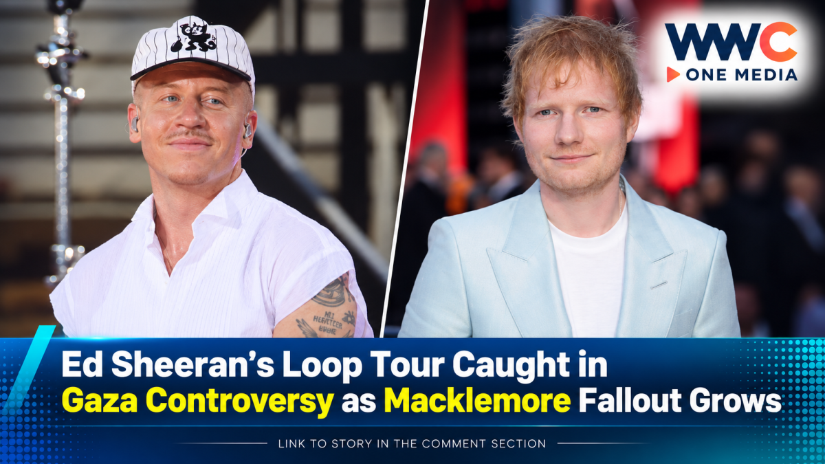 Ed Sheeran’s Loop Tour Caught in Gaza Controversy as Macklemore Fallout Grows
