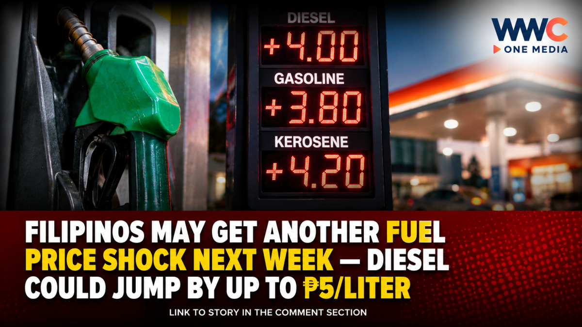 FILIPINOS MAY GET ANOTHER FUEL PRICE SHOCK NEXT WEEK — DIESEL COULD JUMP BY UP TO ₱5/LITER