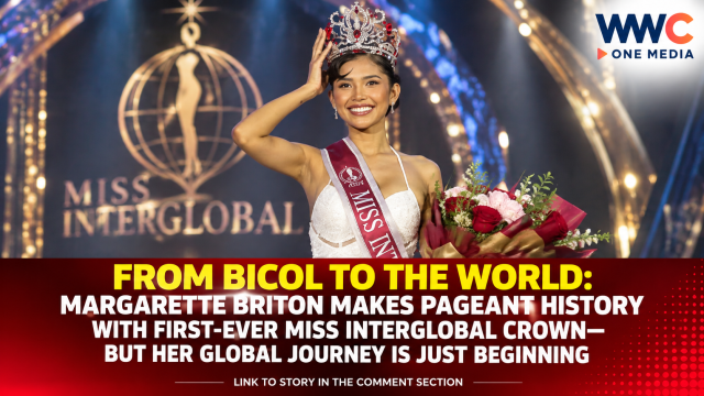 FROM BICOL TO THE WORLD: Margarette Briton Makes Pageant History With First-Ever Miss Interglobal Crown—But Her Global Journey Is Just Beginning