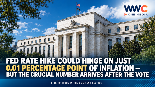 Fed Rate Hike Could Hinge on Just 0.01 Percentage Point of Inflation — But the Crucial Number Arrives After the Vote