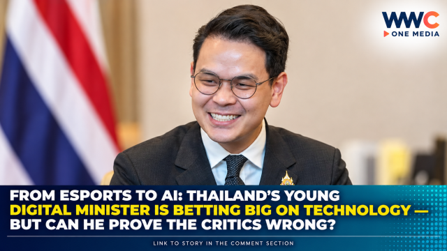 From Esports to AI: Thailand’s Young Digital Minister Is Betting Big on Technology — But Can He Prove the Critics Wrong?