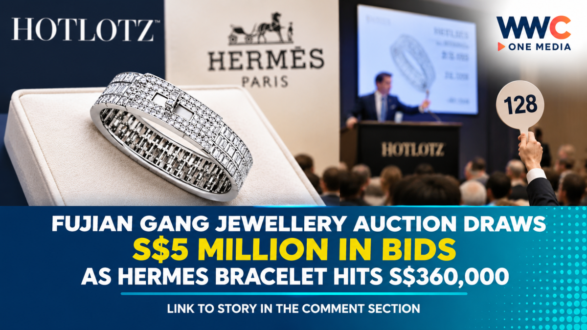 Fujian Gang Jewellery Auction Draws S$5 Million in Bids as Hermes Bracelet Hits S$360,000