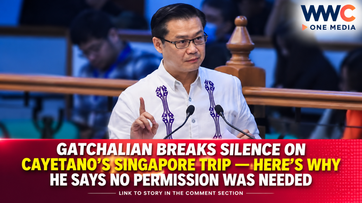 GATCHALIAN BREAKS SILENCE ON CAYETANO’S SINGAPORE TRIP — Here’s Why He Says No Permission Was Needed
