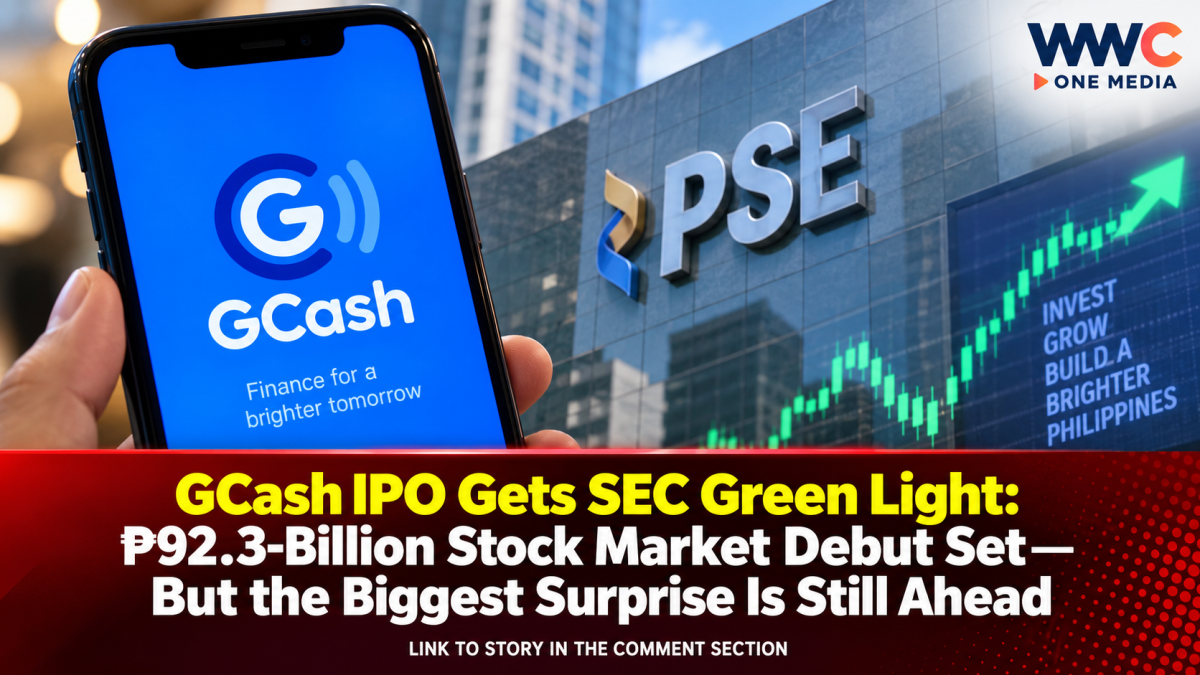 GCash IPO Gets SEC Green Light: ₱92.3-Billion Stock Market Debut Set—But the Biggest Surprise Is Still Ahead