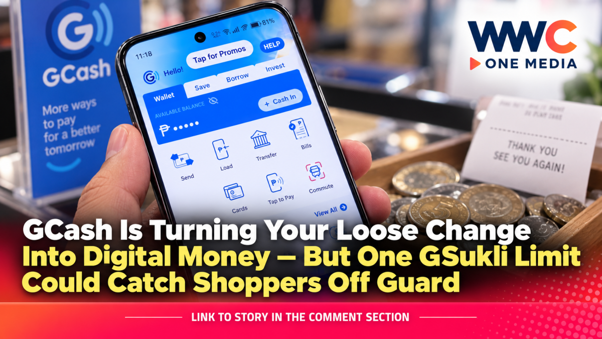 GCash Is Turning Your Loose Change Into Digital Money — But One GSukli Limit Could Catch Shoppers Off Guard
