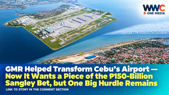 GMR Helped Transform Cebu’s Airport — Now It Wants a Piece of the ₱150-Billion Sangley Bet, but One Big Hurdle Remains