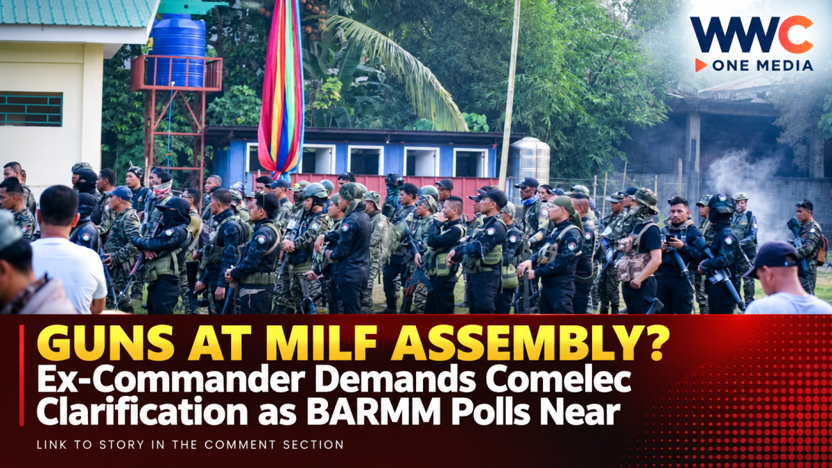 GUNS AT MILF ASSEMBLY? Ex-Commander Demands Comelec Clarification as BARMM Polls Near