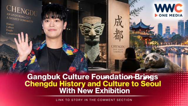 Gangbuk Culture Foundation Brings Chengdu History and Culture to Seoul With New Exhibition