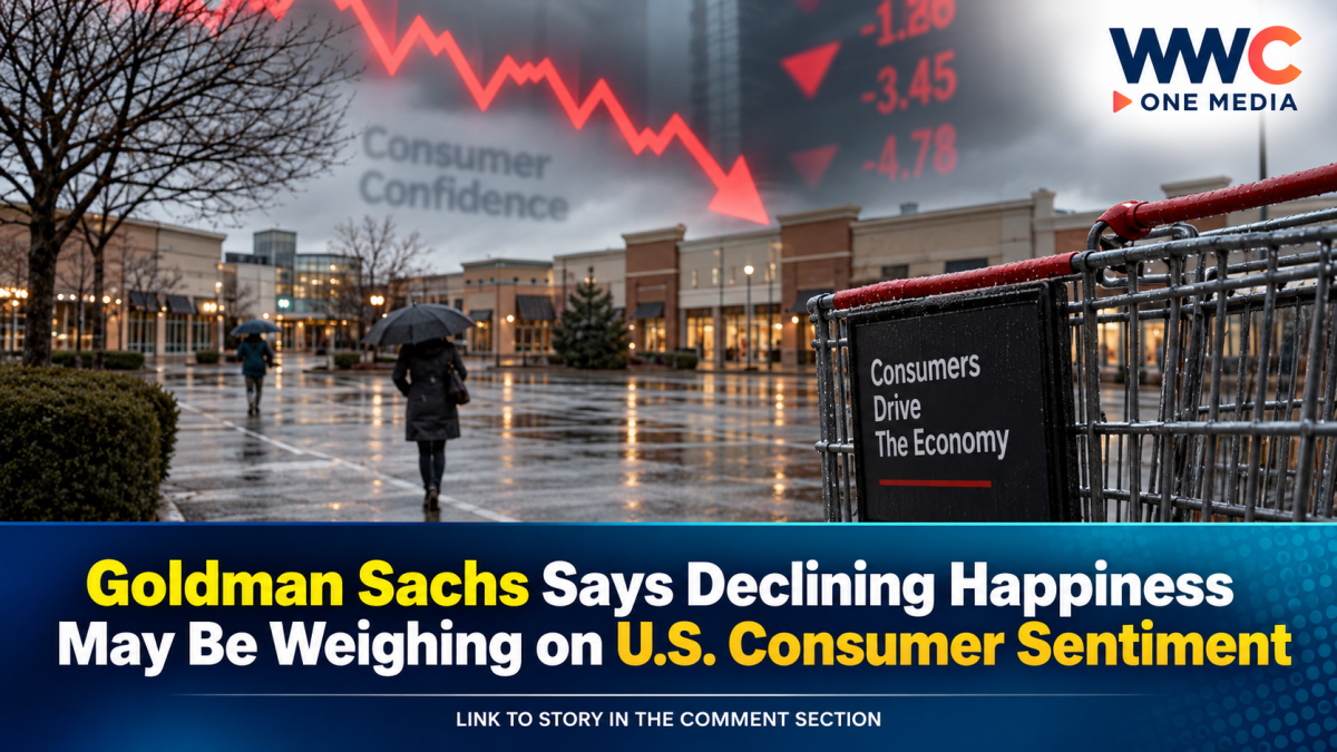 Goldman Sachs says declining happiness may be weighing on U.S. consumer sentiment