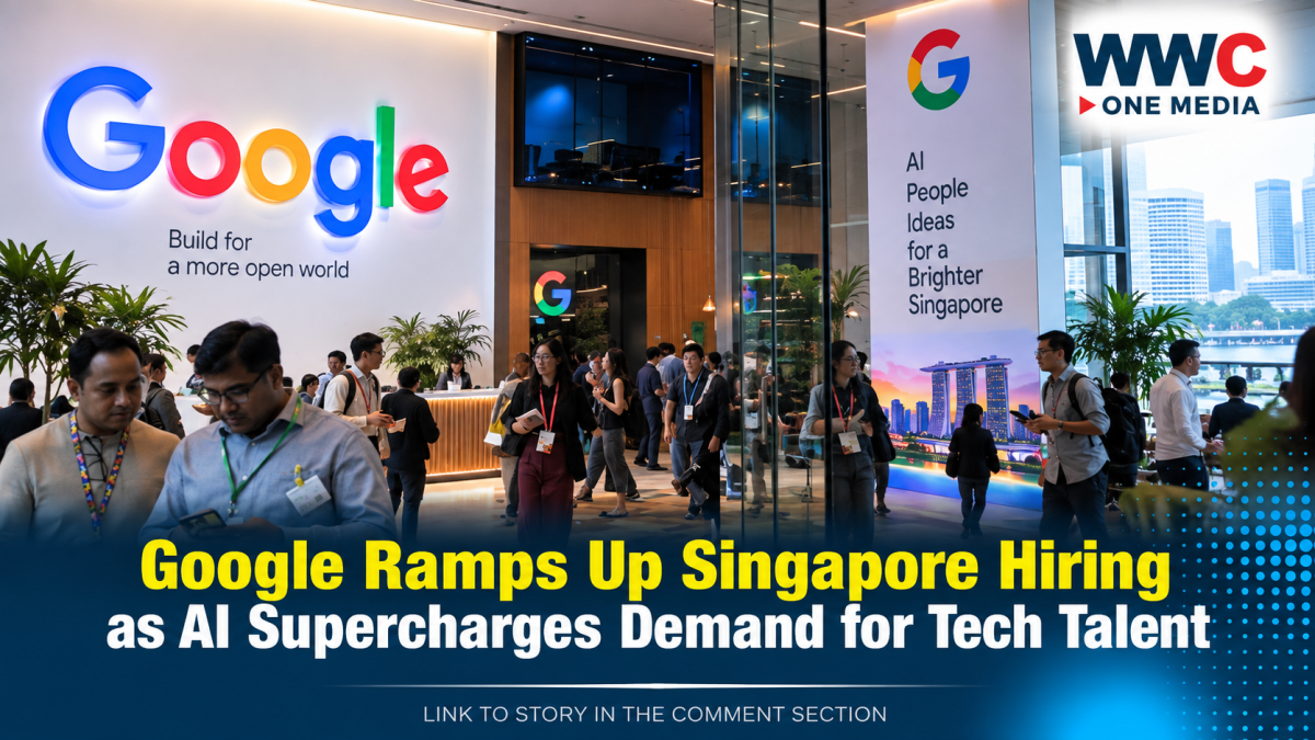 Google Ramps Up Singapore Hiring as AI Supercharges Demand for Tech Talent