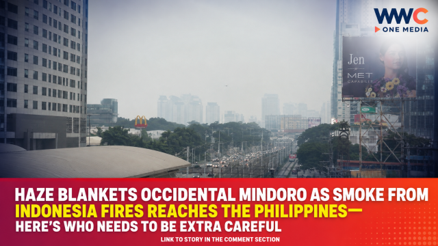 Haze Blankets Occidental Mindoro as Smoke From Indonesia Fires Reaches the Philippines—Here’s Who Needs to Be Extra Careful