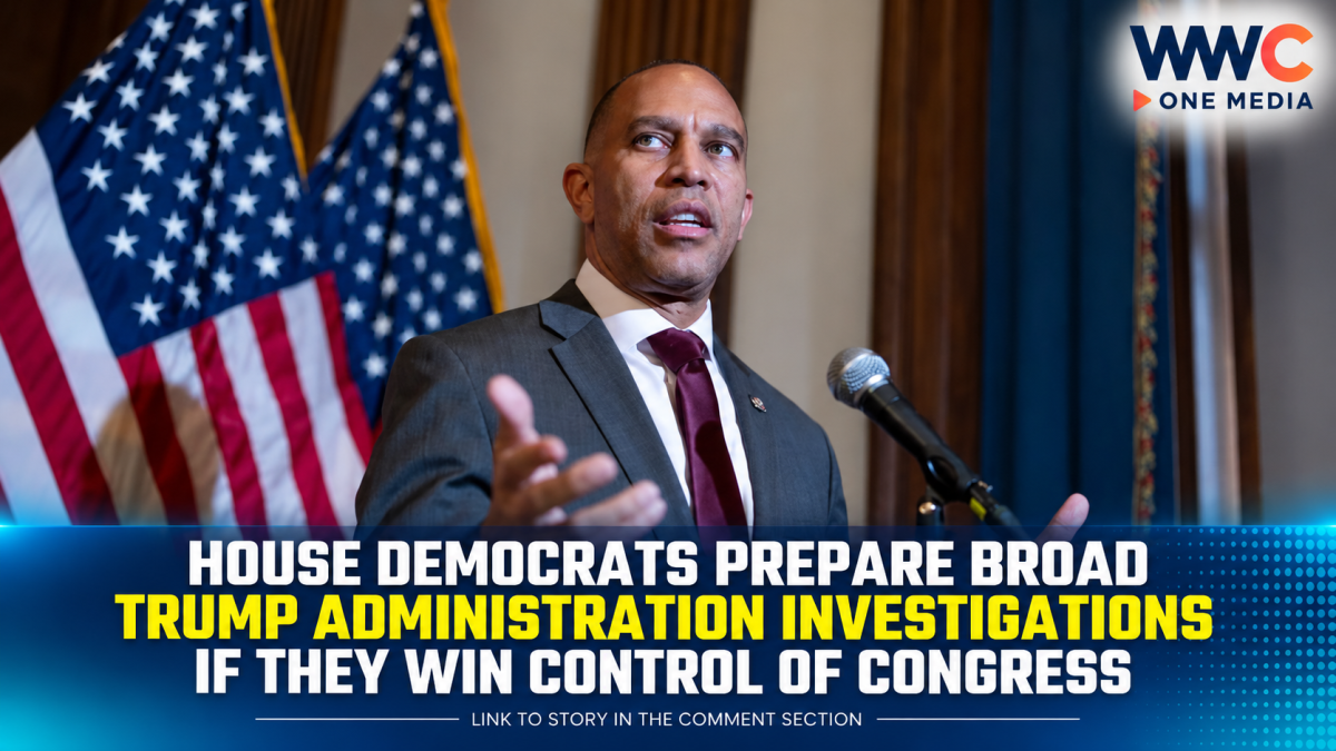House Democrats Prepare Broad Trump Administration Investigations if They Win Control of Congress