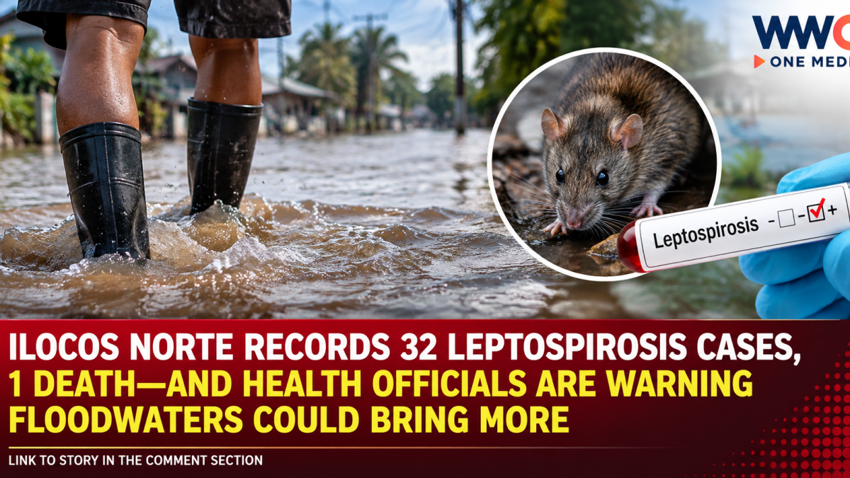 Ilocos Norte Records 32 Leptospirosis Cases, 1 Death—And Health Officials Are Warning Floodwaters Could Bring More