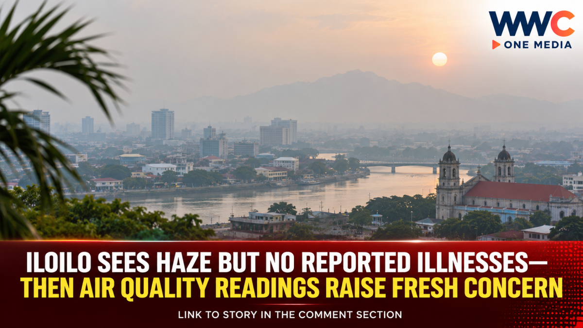 Iloilo Sees Haze but No Reported Illnesses—Then Air Quality Readings Raise Fresh Concern