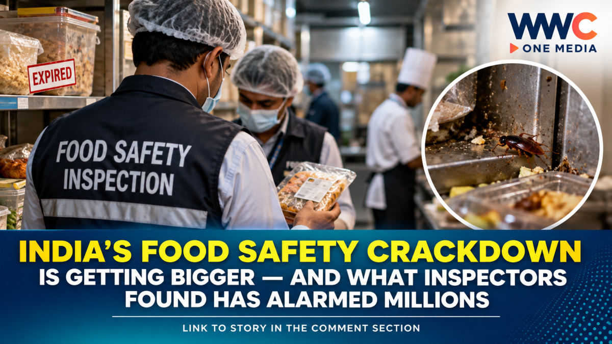India’s Food Safety Crackdown Is Getting Bigger — And What Inspectors Found Has Alarmed Millions