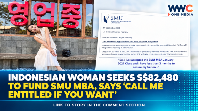 Indonesian Woman Seeks S$82,480 to Fund SMU MBA, Says ‘Call Me Entitled If You Want’