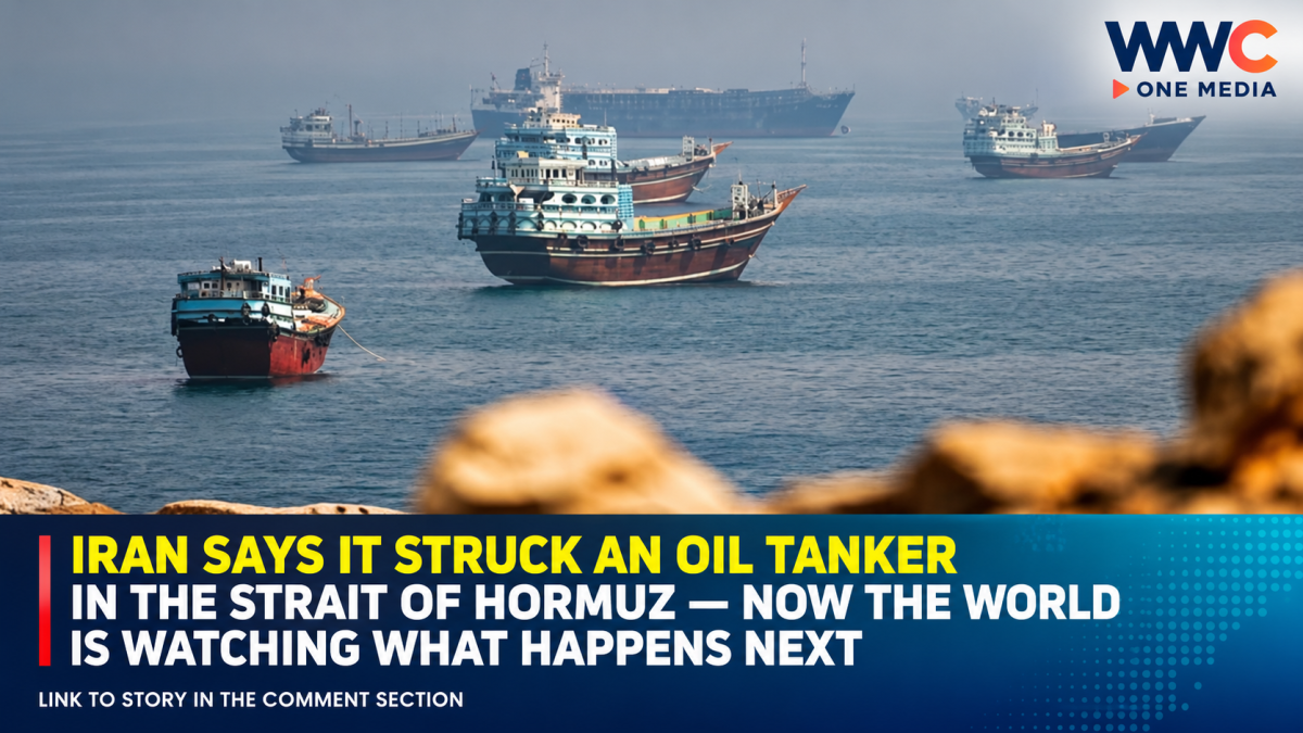 Iran Says It Struck an Oil Tanker in the Strait of Hormuz — Now the World Is Watching What Happens Next
