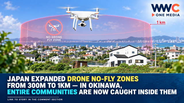 Japan Expanded Drone No-Fly Zones From 300m to 1km — In Okinawa, Entire Communities Are Now Caught Inside Them