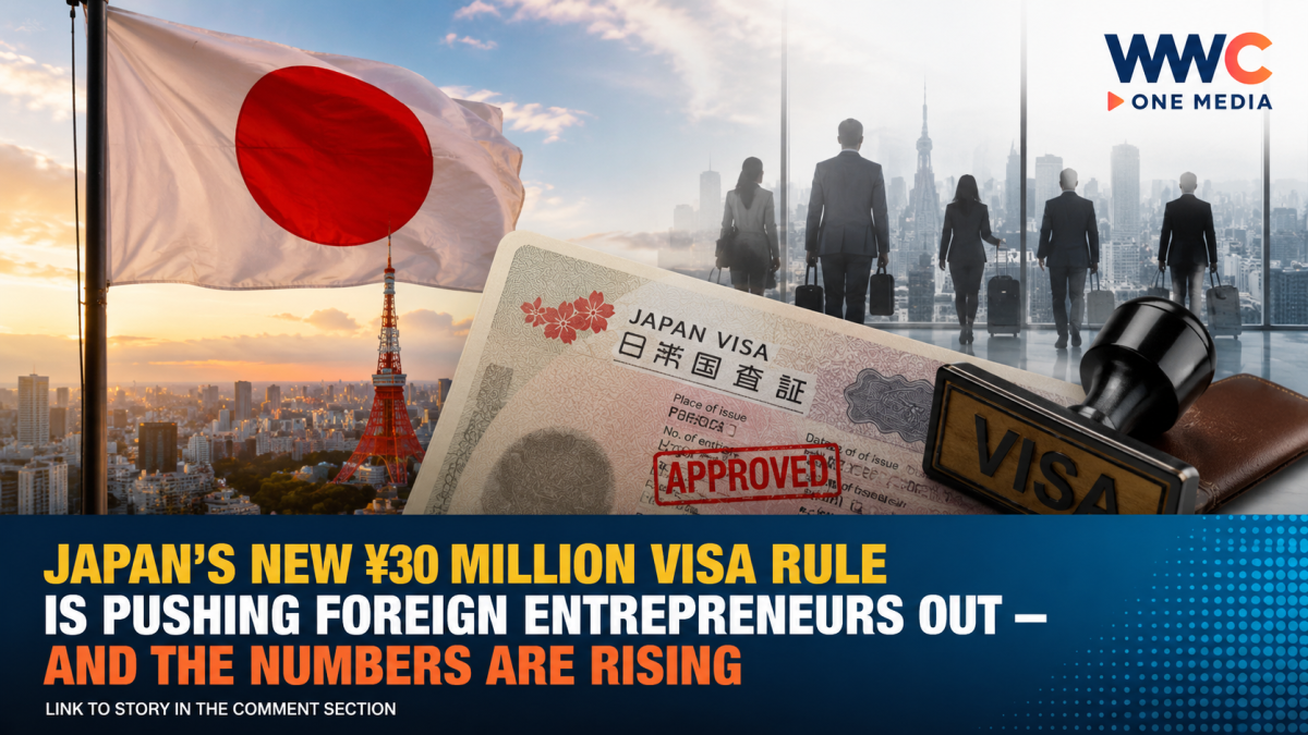 Japan’s New ¥30 Million Visa Rule Is Pushing Foreign Entrepreneurs Out — And the Numbers Are Rising