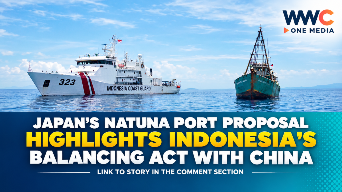 Japan’s Natuna Port Proposal Highlights Indonesia’s Balancing Act With China